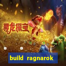 build ragnarok history reborn shadow